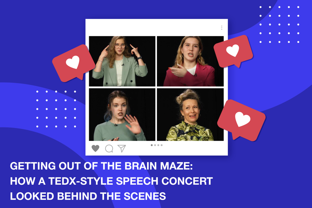 Getting out of the brain maze: how a TEDx-style speech concert looked behind the scenes
